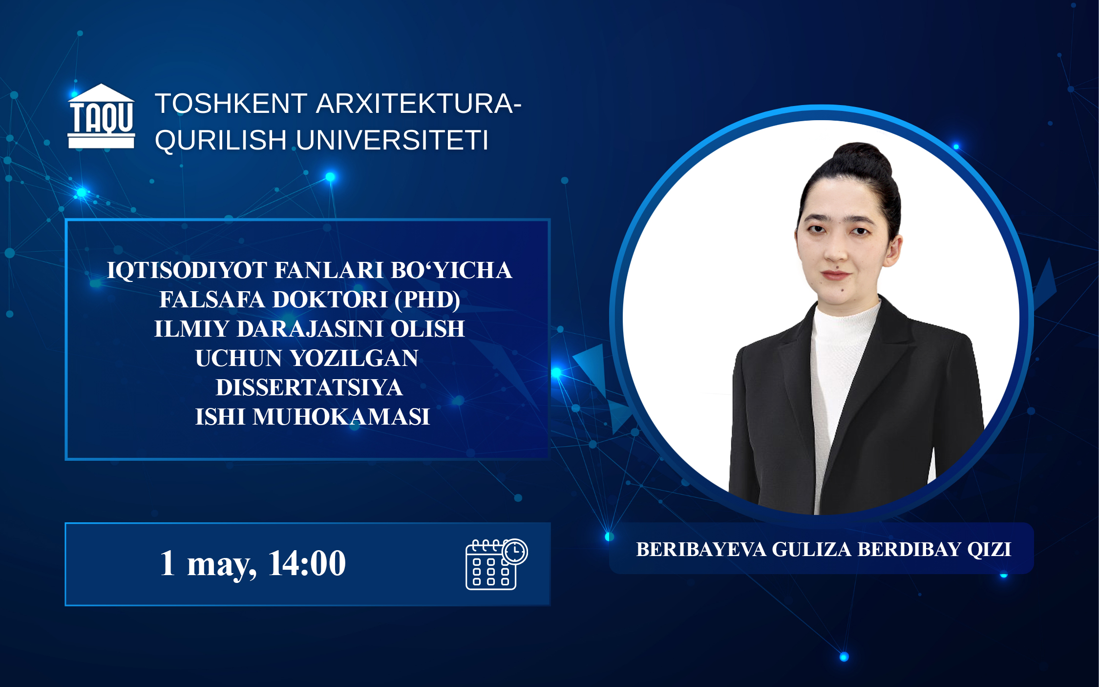 Beribayeva Guliza Berdibay qizining iqtisodiyot fanlari bo’yicha falsafa doktori (PhD) dissertatsiya ishi muhokamasi to‘g‘risida